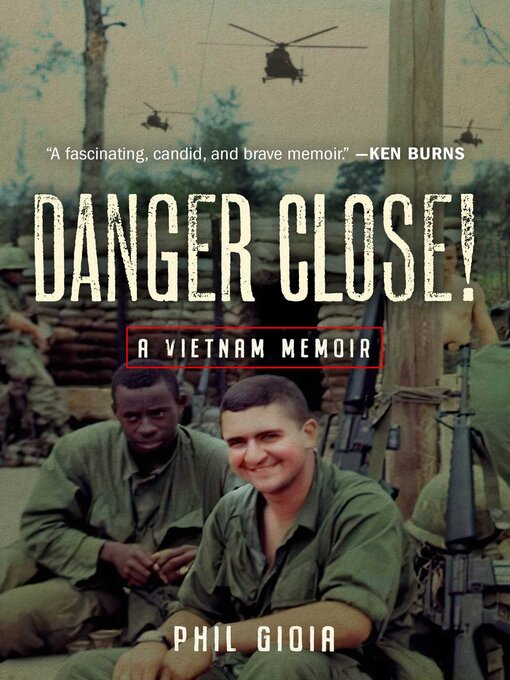 Title details for Danger Close! by Phil Gioia - Wait list